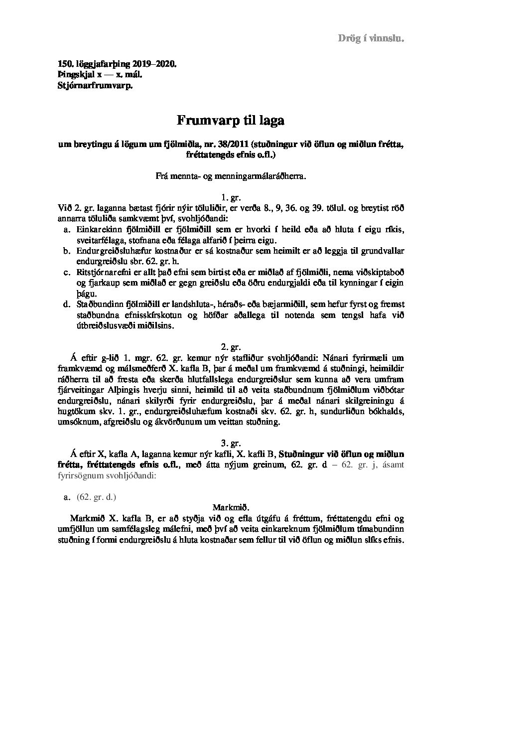 Lokadrög Frumv. v. br. á lögum 38_2011 22. jan. 2019 PDF