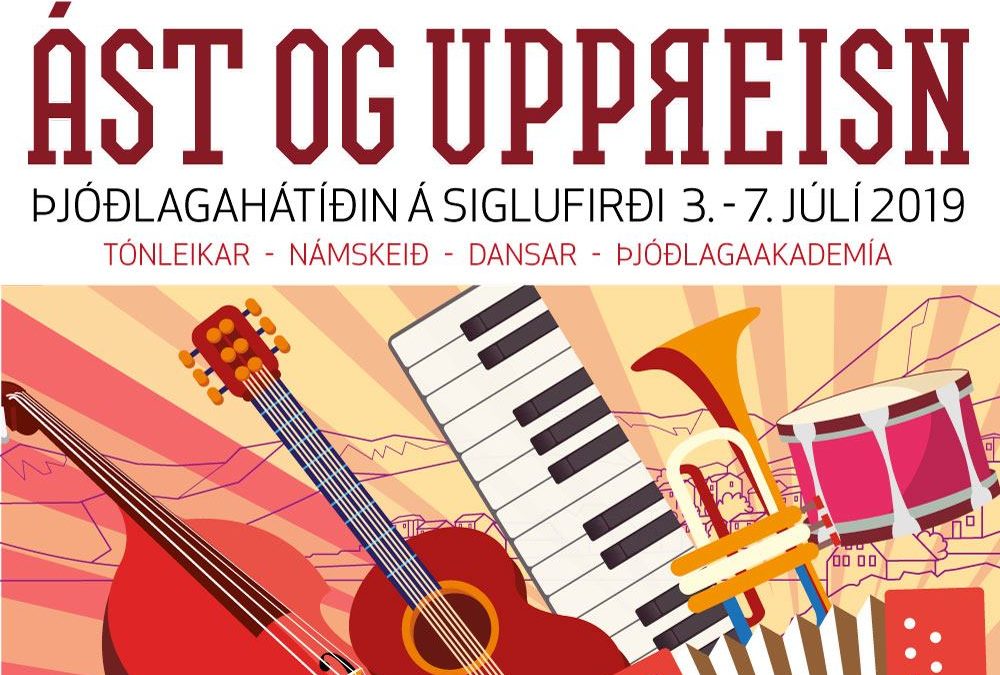 Þjóðlagahátíðin á Siglufirði í 20. skiptið – Ást og uppreisn