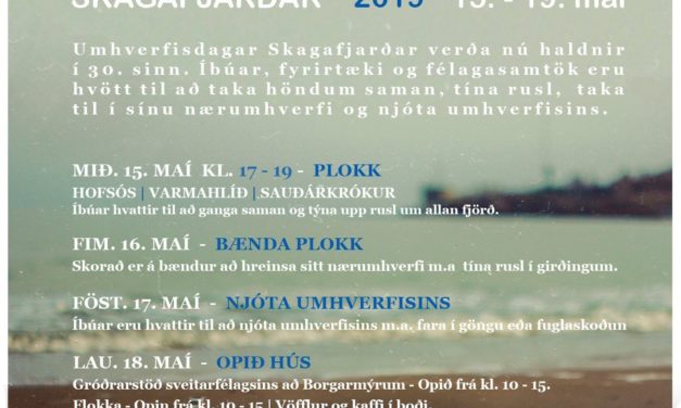 Umhverfisdagar 2019 hefjast í Skagafirði í dag