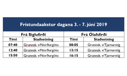 Frístundaakstur 3. – 7. júní 2019 í Fjallabyggð