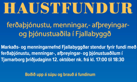 Haustfundur ferðaþjónustu, menningar,- afþreyingar- og þjónustuaðila í Fjallabyggð