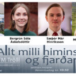 Allt milli himins og fjarðar í dag kl. 10:30 á FM Trölla