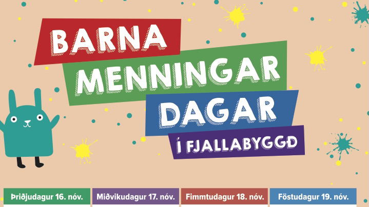 Barnamenningardagar í Fjallabyggð 16. – 19. nóvember