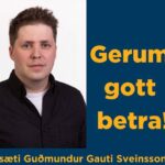 Kynning á frambjóðendum í Fjallabyggð – Guðmundur Gauti Sveinsson, D-Lista