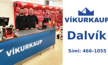 Víkurkaup – ný byggingavöruverslun á Dalvík 