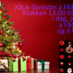 Tónlistin í dag á FM Trölla klukkan 13 til 14