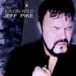 Jeff Pike – The Jokers Wild