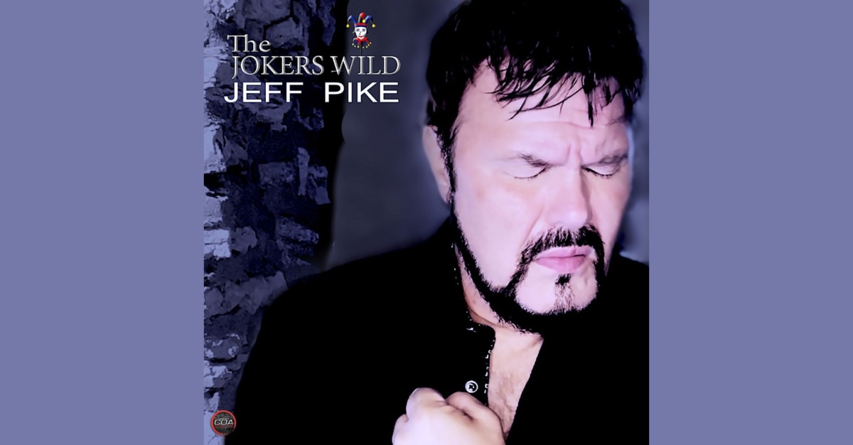 Jeff Pike – The Jokers Wild