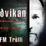 Miðvikan á FM Trölla í dag kl. 16