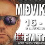 Miðvikan í beinni á FM Trölla