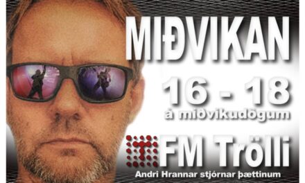 Miðvikan í dag á FM Trölla