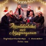 Aðventutónleikar með Ástarpungunum í Siglufjarðarkirkju – Frítt inn