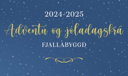 Aðventu og jóladagskrá í Fjallabyggð