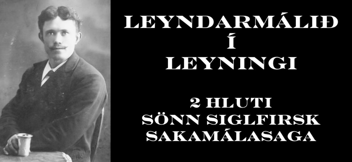 Leyndarmálið í Leyningi – Seinni hluti