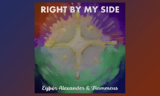 Eyþór Alexander & Flammeus – Right by my side