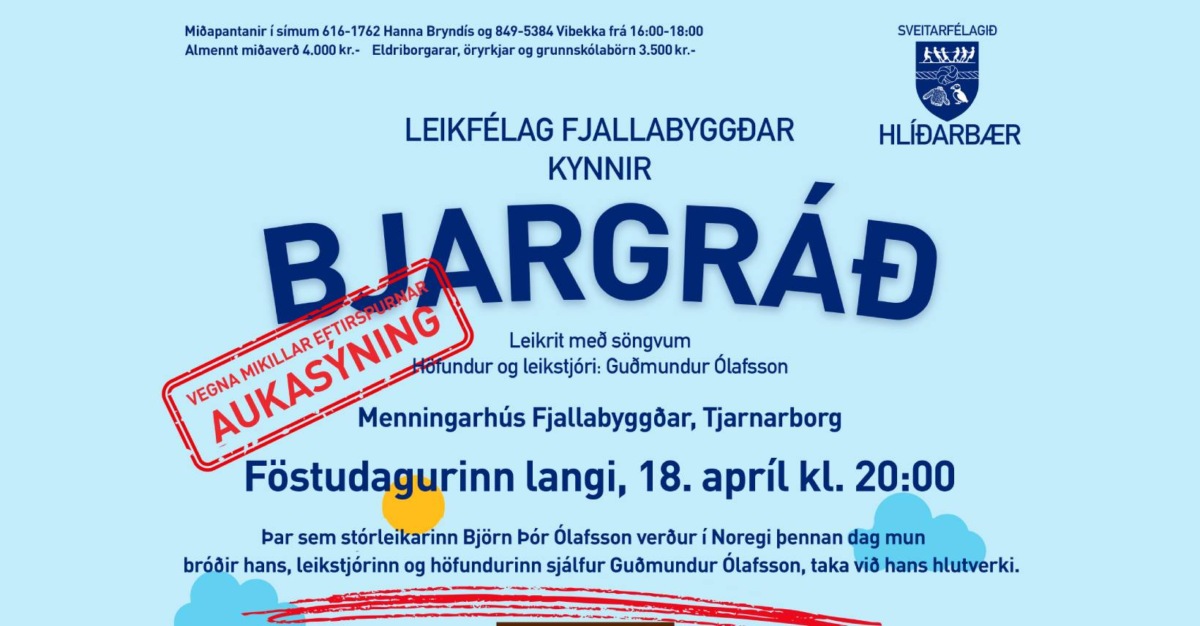 Bjargráð – Aukasýning Leikfélags Fjallabyggðar