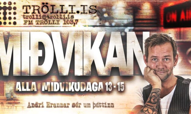 Miðvikan snýr aftur á FM Trölla