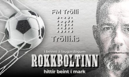RokkBoltinn snýr aftur á FM Trölla