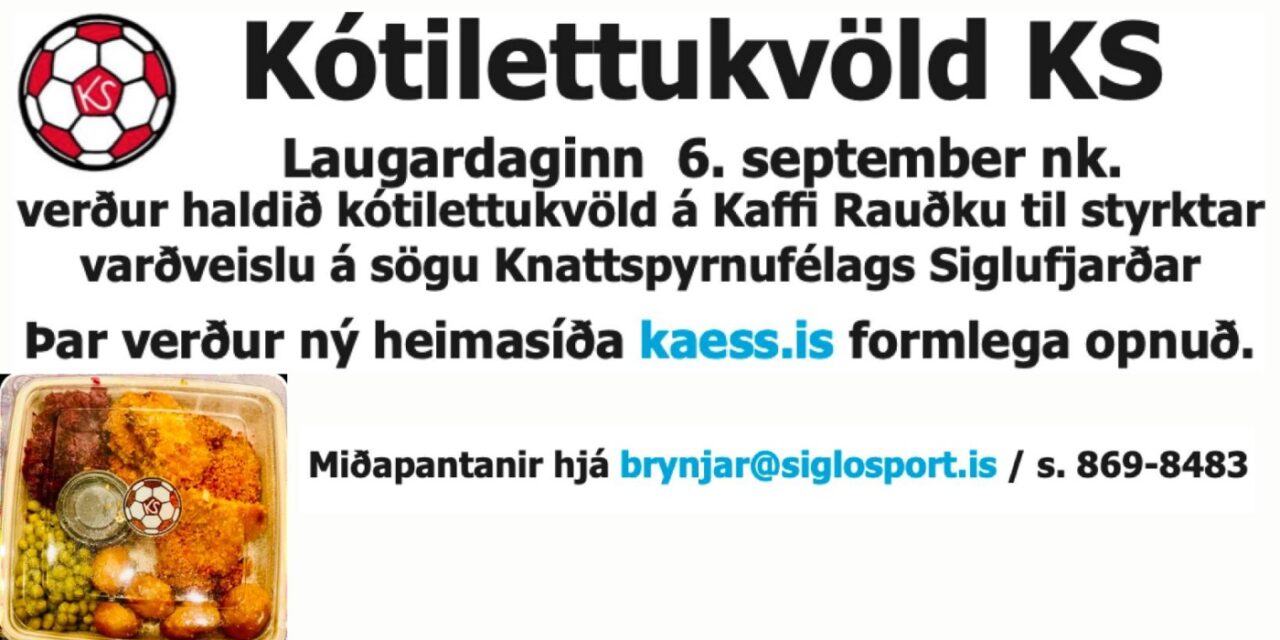 Glæsilegt Kótilettukvöld KS 6. september