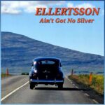 Nýtt lag frá Ellertsson – Ain’t Got No Silver