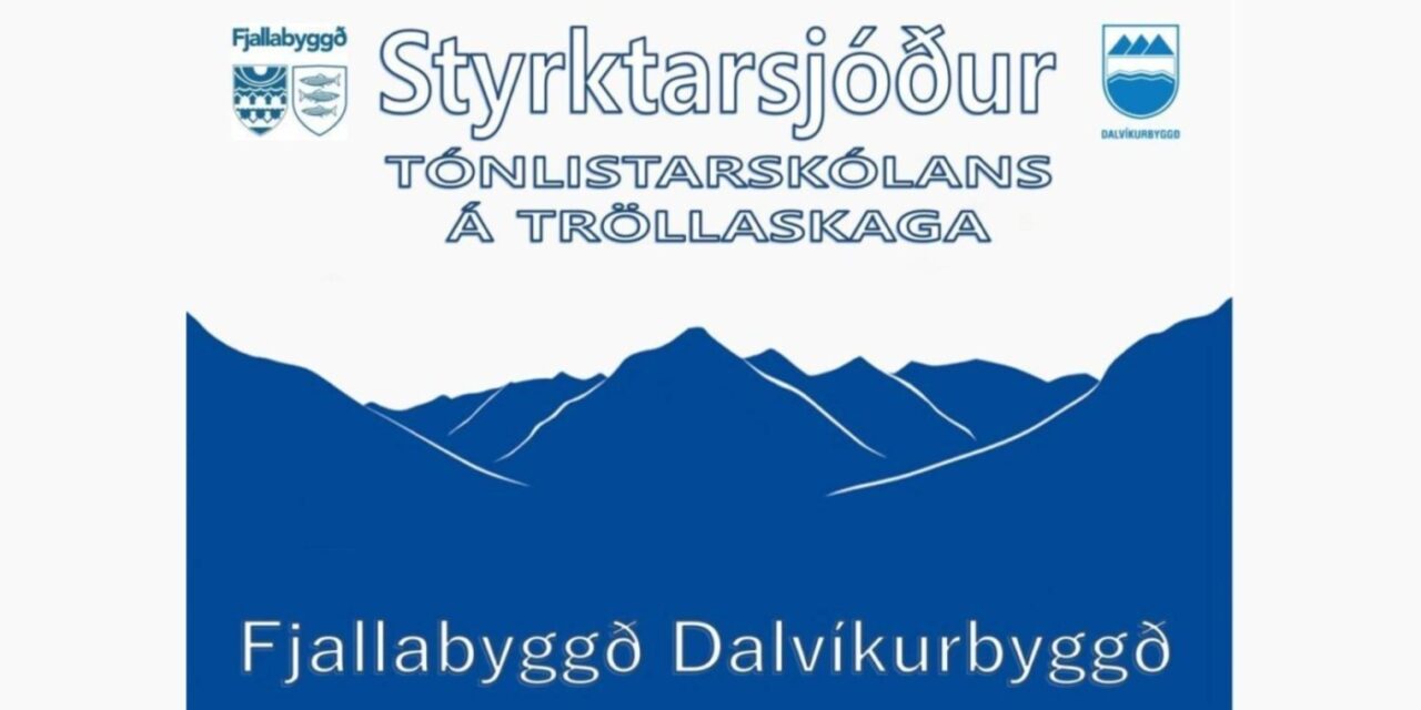 Styrktarsjóður Tónlistarskólans á Tröllaskaga