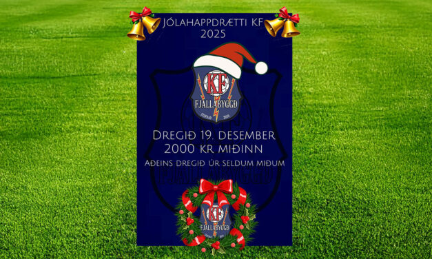 Jólahappdrætti KF hafið og glæsilegir vinningar í pottinum