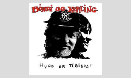 Ný íslensk tónlist frá Bónda og Kerlingu – „Stutta Stína“