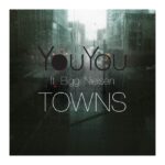 Youyou snýr aftur með nýtt lag – „Towns“
