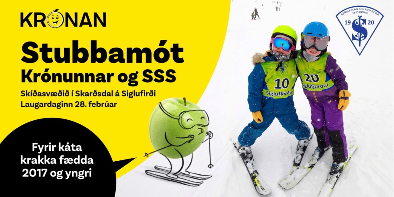 Stubbamót á Sigló 28. febrúar fyrir börn fædd 2017 og yngri