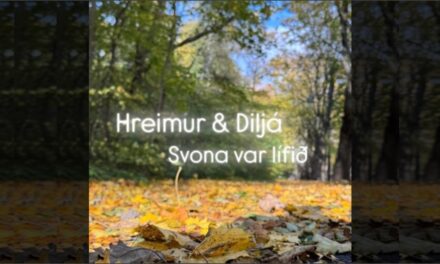 Hreimur og Diljá með nýtt lag – „Svona var lífið“